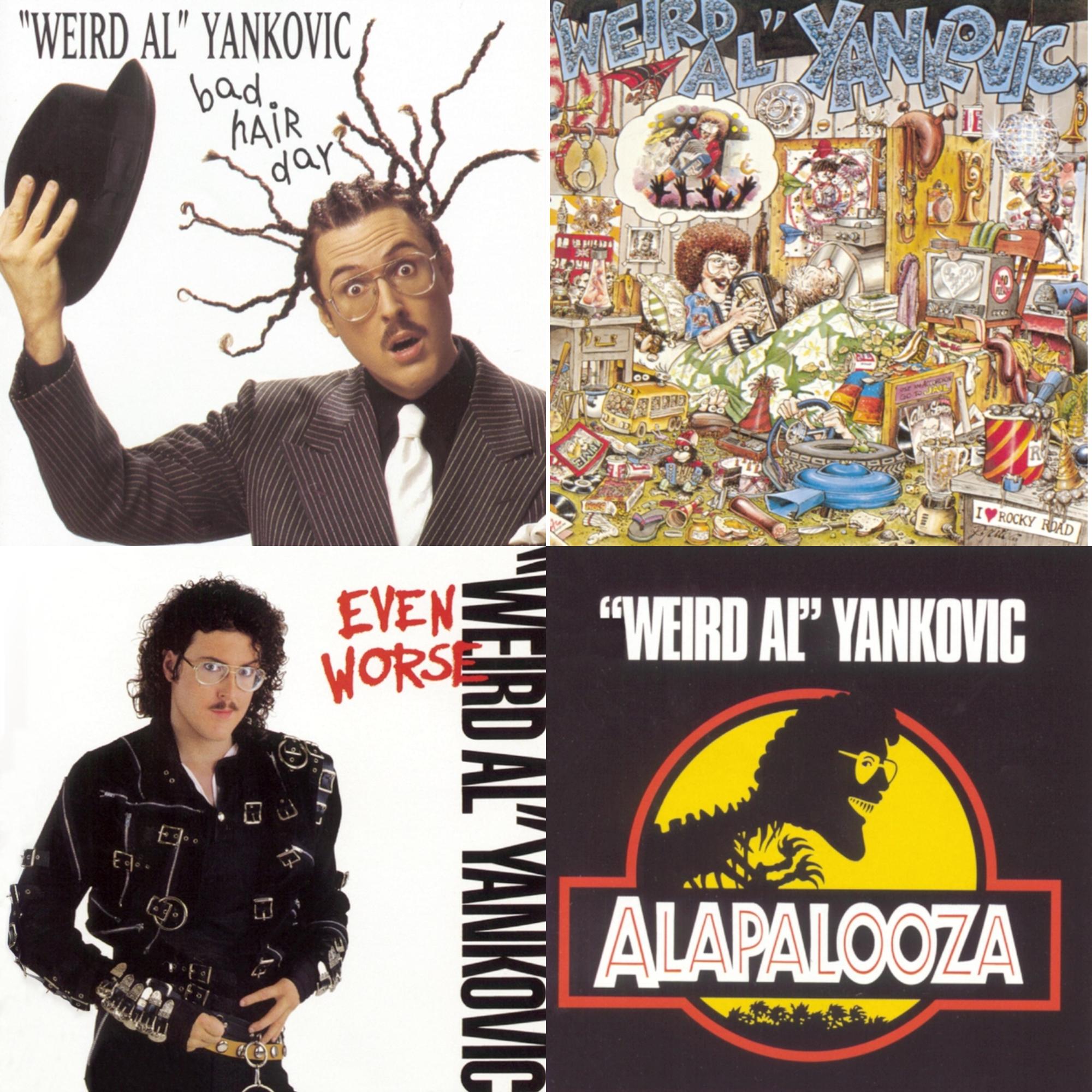 Bad Hair Day & Weird Al Yankovic & Even Worse & Alapalooza