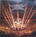 Metal Forth (X) & Metal Resistance (Gold & Black Splatter Vinyl/2LP) & Metal Galaxy (White & Blue Splatter Vinyl/2LP) & The Other One (Clear With Black & White Splatter LP Vinyl) & 10 Babymetal Budokan (Crystal Clear Vinyl/2LP)