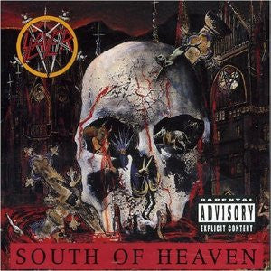 Seasons In The Abyss & South Of Heaven & Reign In Blood & South Of Heaven & Seasons In Abyss