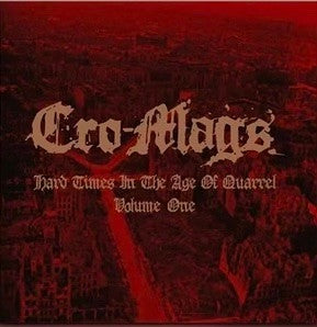 Hard Times In The Age Of Quarrel: Vol 1 (2LP/White Vinyl) & Hard Times In The Age Of Quarrel: Vol 2 (2LP/Red Vinyl) & Hard Times In The Age Of Quarrel: Vol 2 (2LP)
