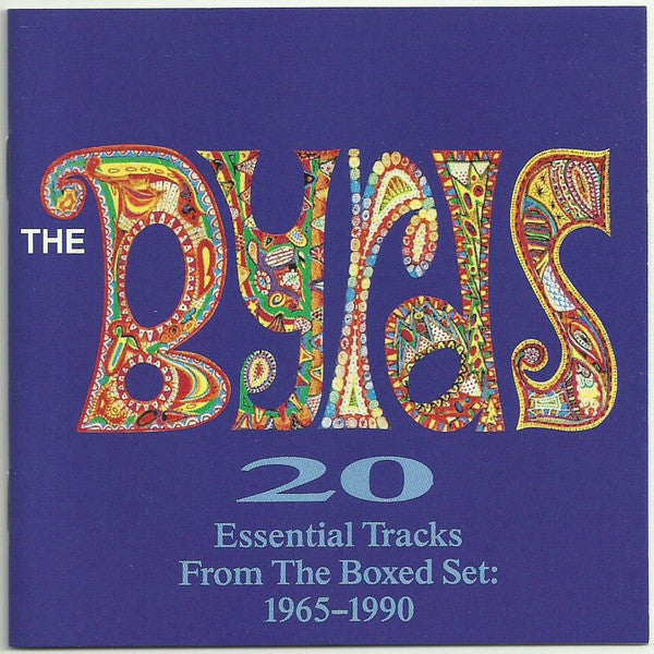 Greatest Hits & Notorious Byrd Brothers & 20 Essential Tracks From The Box Set: 1965 - 1990